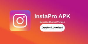 InstaPro APK Download Latest Version